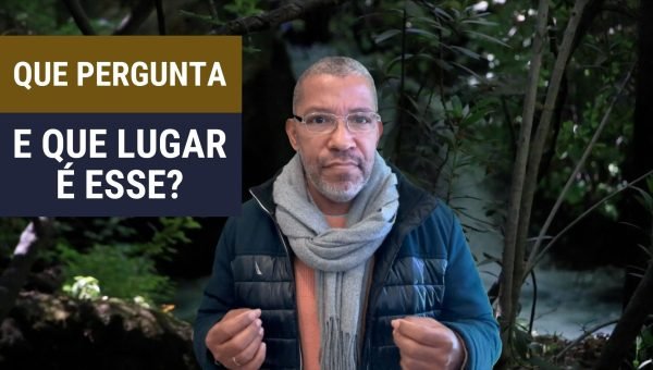 A pergunta de Jesus que ecoa até o dia de hoje